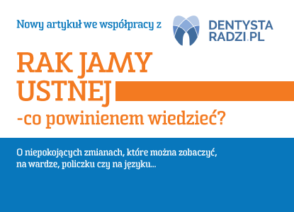 Rak jamy ustnej – co pacjent powinien wiedzieć.